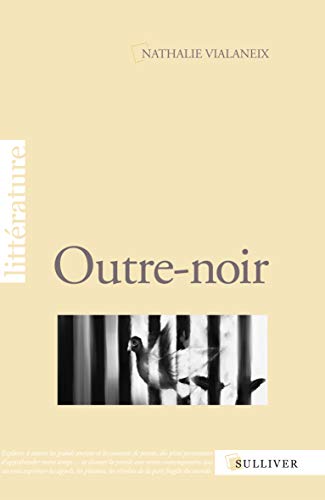 Couverture roman Outre-noir Nathalie Vialaneix éditions sulliver 2011